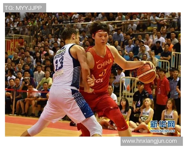 中国男篮红队对阵哈萨克斯坦精彩直播全程回顾与分析